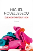 Elementarteilchen, Michel Houellebecq