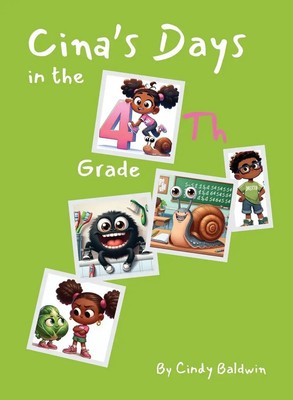 Cina's Days in the 4th Grade Cindy Baldwin Taschenbuch Englisch 2025