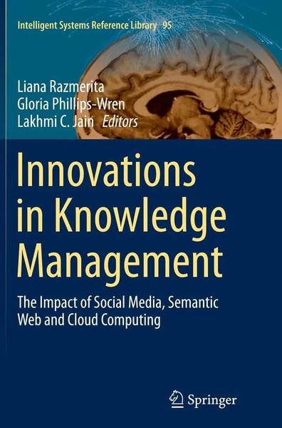 Liana Razmerita (U. A.) | Innovations In Knowledge Management | Taschenbuch-image