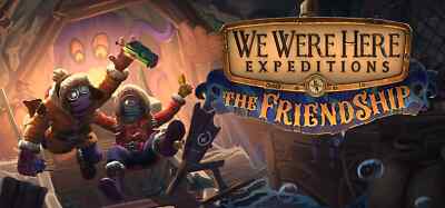 We Were Here Expeditions. The Friendship. - PC Steam key.  Same day delivery.