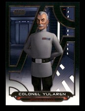 Colonel Yularen REB-33 Star Wars Rebels Series Finale: On-Demand Set #1 TCG CCG