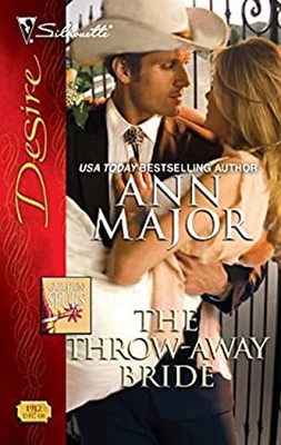 The Throw-Away Bride Mass Market Paperbound Ann Major