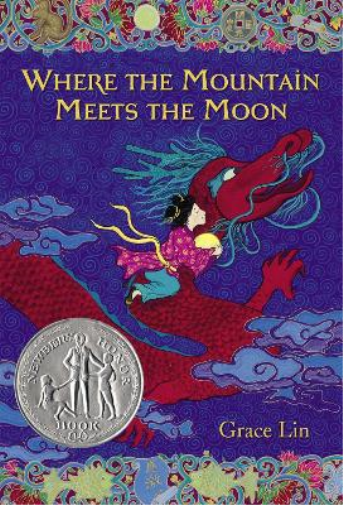 Grace Lin Where The Mountain Meets The Moon (Tascabile)
