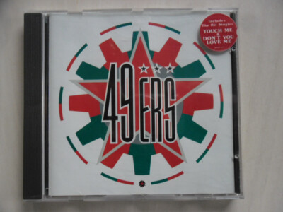 49ERS - 49ERS  incl. Touch Me