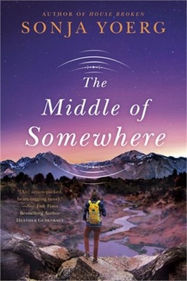 The Middle of Somewhere (Paperback or Softback)