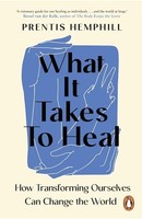 Prentis Hemphill - What It Takes To Heal How Transforming Ourselves - G245Z