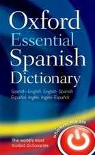 Oxford Essential Spanish Dictionary Paperback Oxford Languages