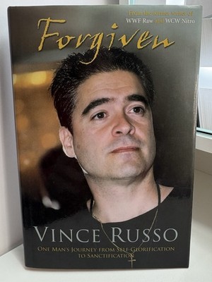 Forgiven: One Man's Journey from Self-Glorification to Sanctification by Russo