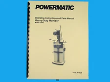 Powermatic Model 720HD Heavy Duty Mortiser Instruct & Parts Manual *302