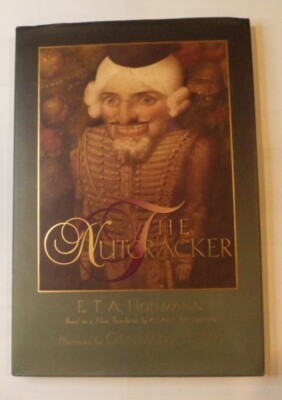 The Nutcracker by E. T. A. Hoffmann and Illustrated by Gennady Spirin hardcover