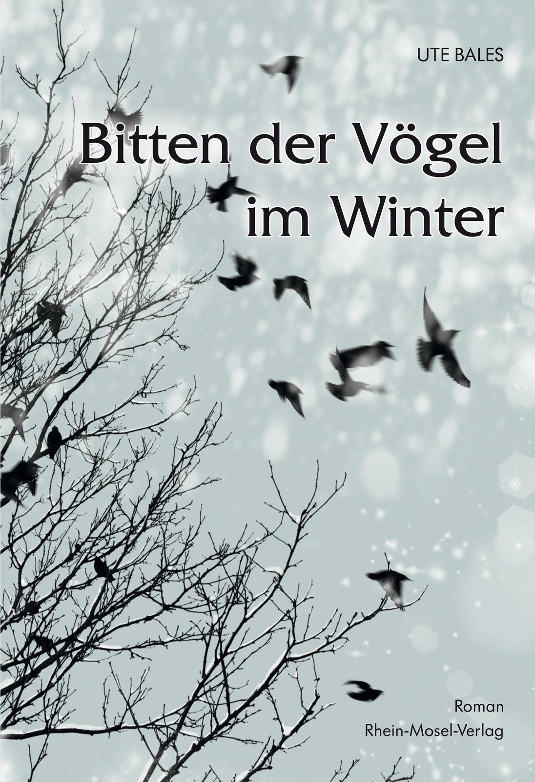 Bitten der Vögel im Winter Ute Bales