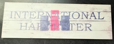 International Harvester Farm Sign Rustic Wood Wall Decor 23.5” x 9”