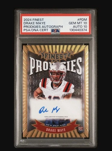 2024 Topps Finest - Prodigies Autographs Drake Maye  (AU, RC) PSA 10 Auto 10