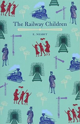 The Railway Children By Edith Nesbit. 9781788282574