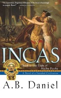 Incas A. B. Daniel Taschenbuch No Series Kartoniert / Broschiert Englisch 2003