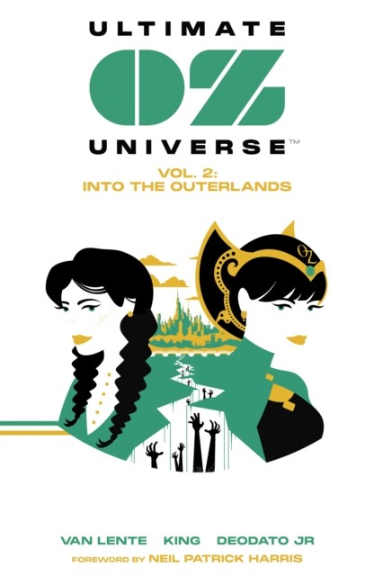 Ultimate Oz Universe Vol. 2 : Into The Outerlands Fred Van Lente - Image 6