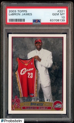 2003-04 Topps #221 LeBron James Cleveland Cavaliers RC Rookie PSA 10 GEM MINT