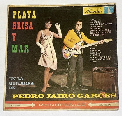 Pedro Jairo Garcés – Playa Brisa Y Mar / En La Guitarra De Pedro Jairo Garcés