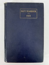 1919 NAVY YEARBOOK Compiled By Carl H. Schmidt 66th Congress 2d Session  HC