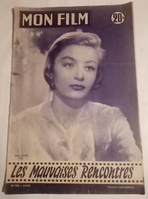 Zeitschrift Magazin: Mein Film. Nr. 502 / 1956. Schlechte Begegnungen. Anouk Aimé