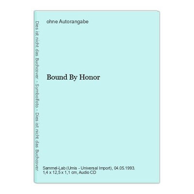 Bound By Honor