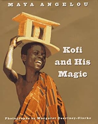 Kofi and His Magic Hardcover Maya Angelou