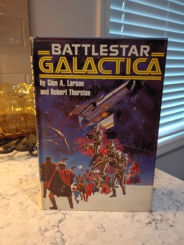 VINTAGE 1978 BATTLESTAR GALATICA HARDCOVER BOOK WITH ORIGINAL DUST JACKET