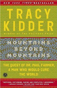 Mountains Beyond Mountains: The Quest of Dr. Paul F... | Buch | Zustand sehr gut