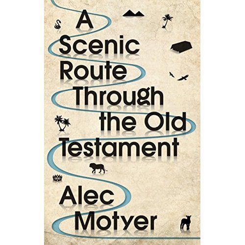 A Scenic Route Through the Old Testament – New Edition by Alec Motyer - Image 2