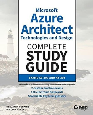 Microsoft Azure Architect Technologies and Design Complete Study Buch Sybex