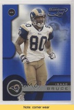 2001 Quantum Leaf Isaac Bruce #167 HOF READ b5y