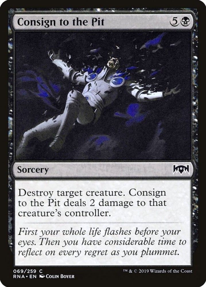 Consign to the Pit [RNA - 69]MagicNMCommonMagic