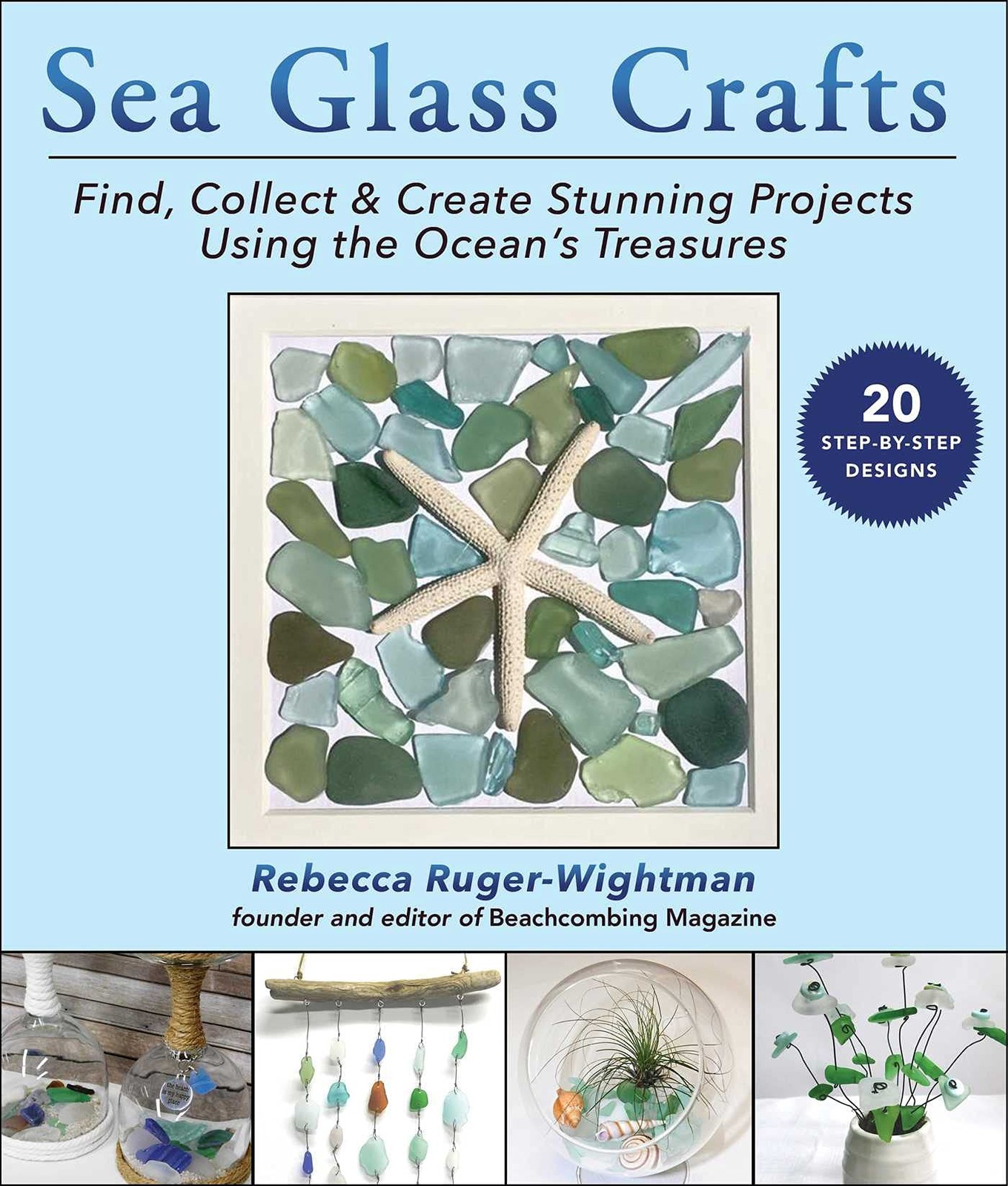 Sea Glass Crafts by Rebecca Ruger-Wightman (Paperback Book) - Image 6