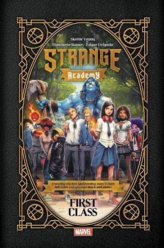 Skottie Young Strange Academy: First Class (Copertina rigida)