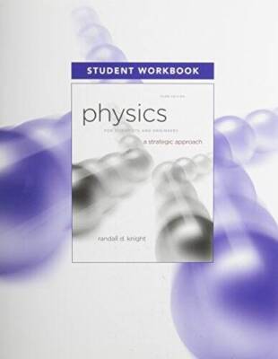 Student Workbook for Physics for Scientists and Engineers: A Strategic Ap - GOOD