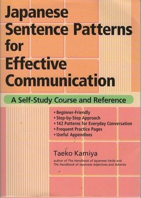 Japanese Sentence Patterns for Effective Commun... - Taeko Kamiya - Good - Pa...