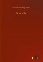 Richard Harding Davis | Cinderella | Buch | Englisch (2020) | 92 S.
