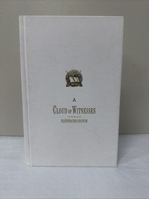 A CLOUD OF WITNESSES Illustrated Edition SPRINKLE PUBLICATIONS 