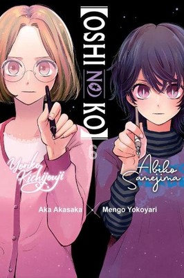 [Oshi No Ko], Vol. 6: Volume 6 (OSHI NO KO GN) aka akasaka