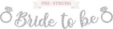 Pre-Strung Bride To Be Banner - NO DIY - Silver Glitter - to