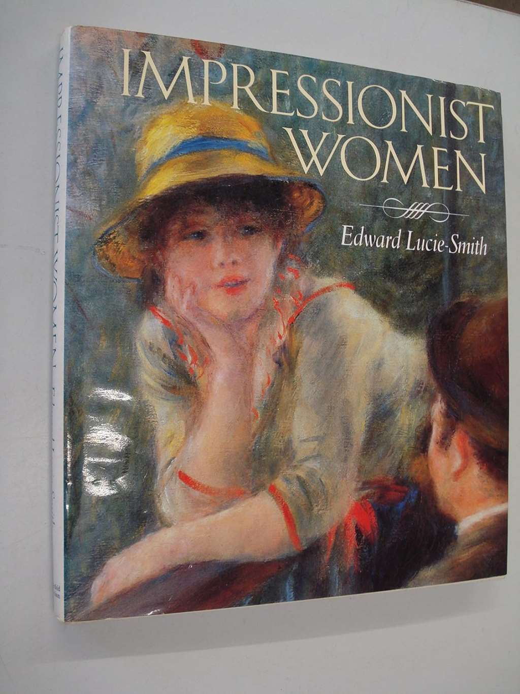 Impressionist Women, Lucie-Smith, Edward, Excellent Book