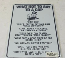 Toothsome Studios What Not To Say To A Cop Bar Man Cave Home Decor Plate