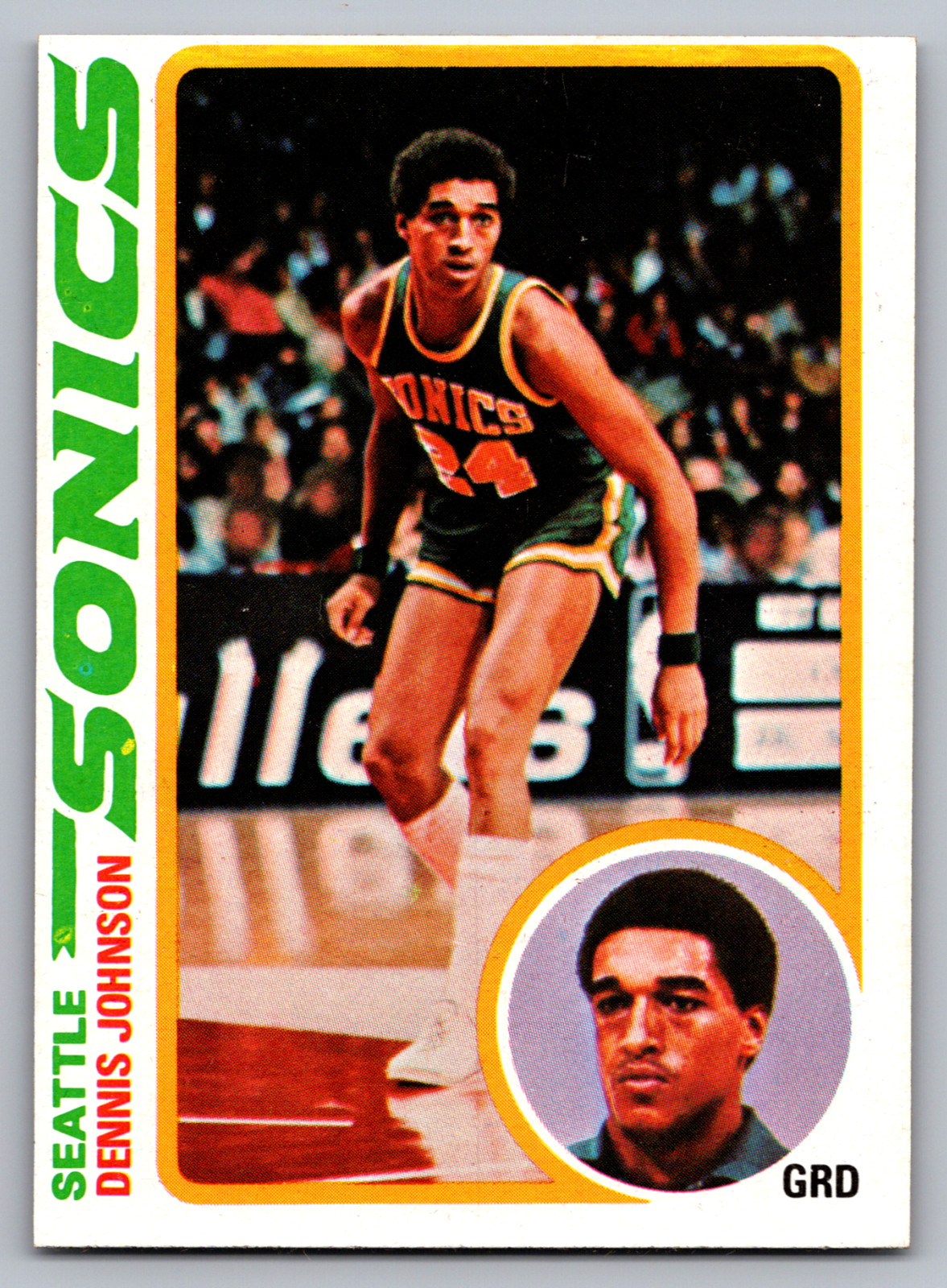 1978-79 TOPPS #78 DENNIS JOHNSON SUPERSONICS ROOKIE