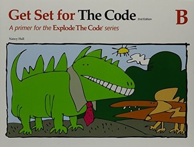 Get Set for the Code B (Explode the Code), Hall, Nancy
