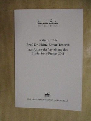 Festschrift für Prof. Dr. Heinz-Elmar Tenorth aus Anlass der Verleihung des Erwi