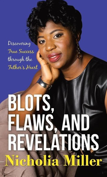Nicholia Miller | Blots, Flaws, And Revelations | Buch | Englisch (2022)-image