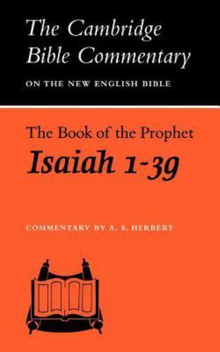 The Book of the Prophet Isaiah, 1-39 Herbert Paperback 9780521097666