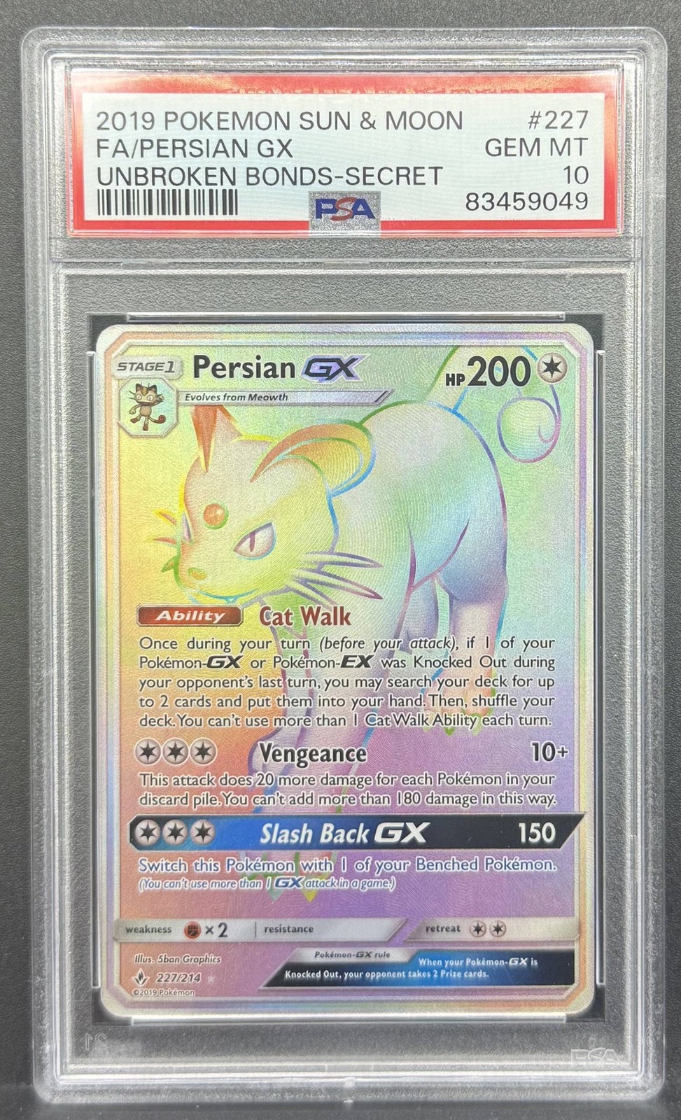 Pokemon TCG Persian GX 227/214 Unbroken Bonds PSA 10