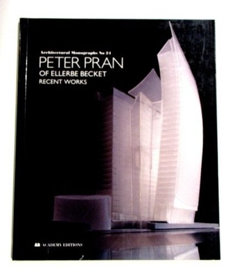 Pran, Peter, of Ellerbe Becket: No.24 (Architectural Monographs)