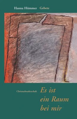 Es ist ein Raum bei mir | Gebete | Hanna Hümmer | Deutsch | Buch | 237 S. | 2004
